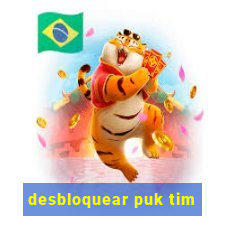 desbloquear puk tim